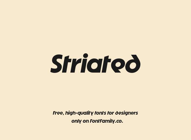 Striated Font