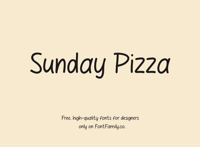 Sunday Pizza Font