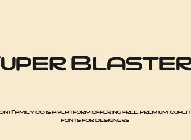Super Blasters Font
