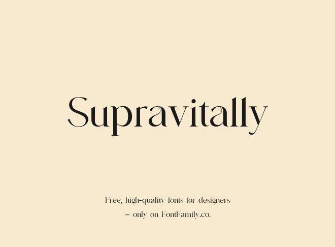 Supravitally Font