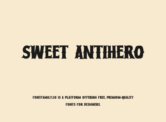 Sweet Antihero Font
