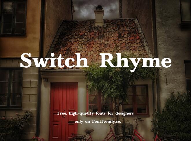 Switch Rhyme Font