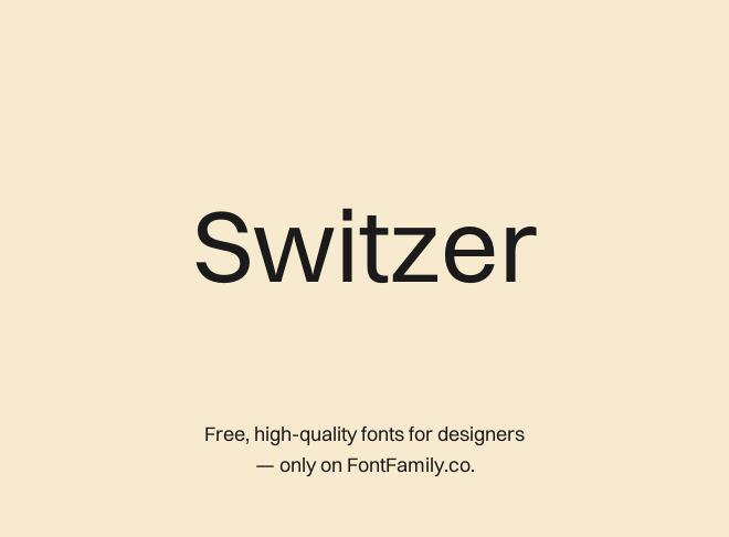 Switzer Font