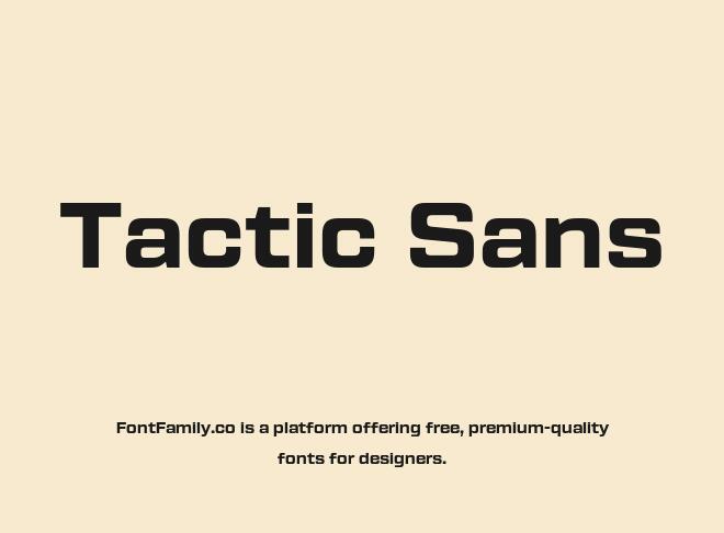 Tactic Sans Font