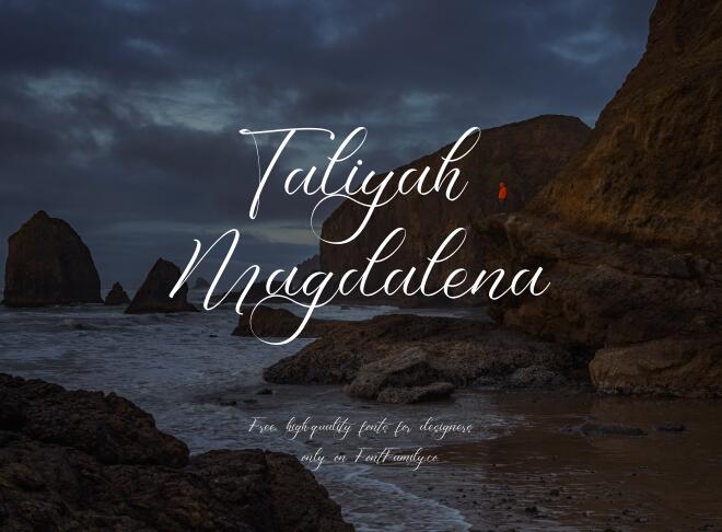 Taliyah Magdalena Font