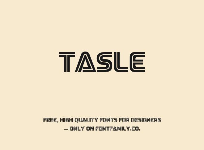 Tasle Font