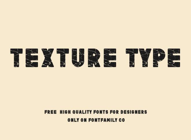 Texture Type Font