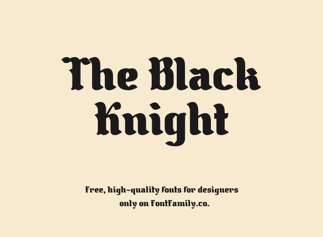 The Black Knight Font