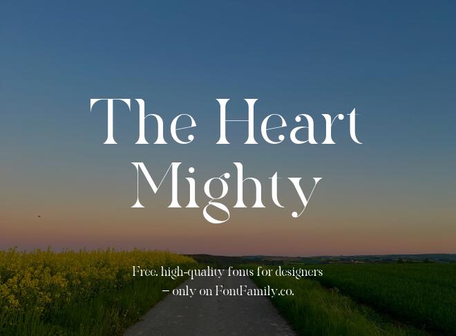 The Heart Mighty Font
