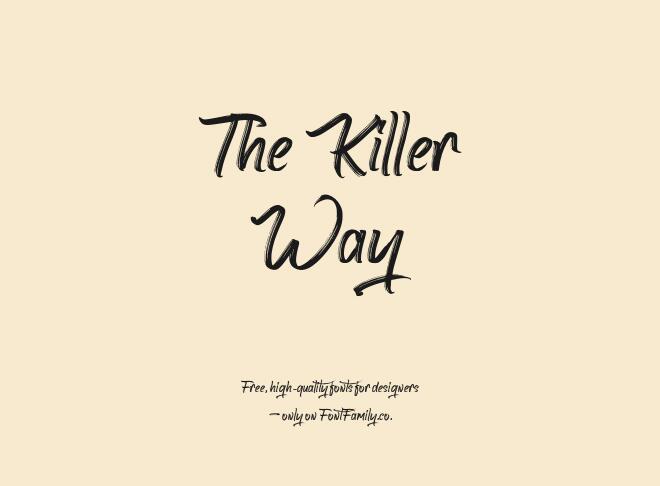 The Killer Way Font