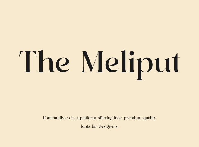 The Meliput Font