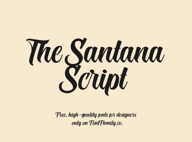 The Santana Script Font