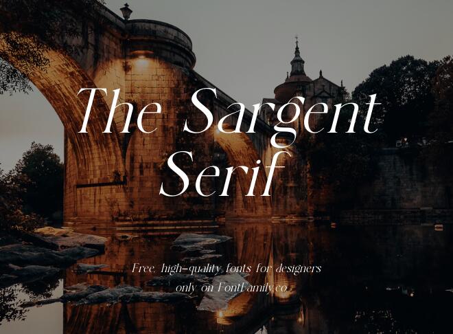 The Sargent Serif Font