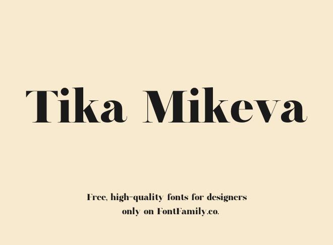 Tika Mikeva Font