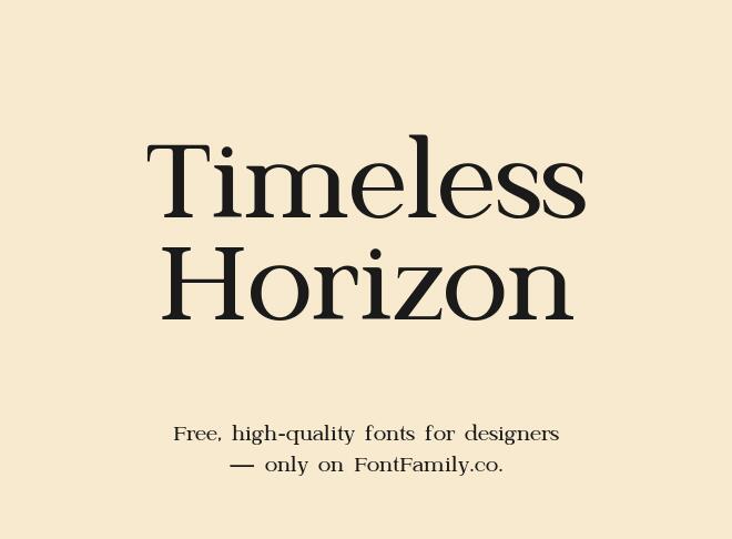 Timeless Horizon Font