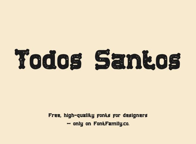 Todos Santos Font