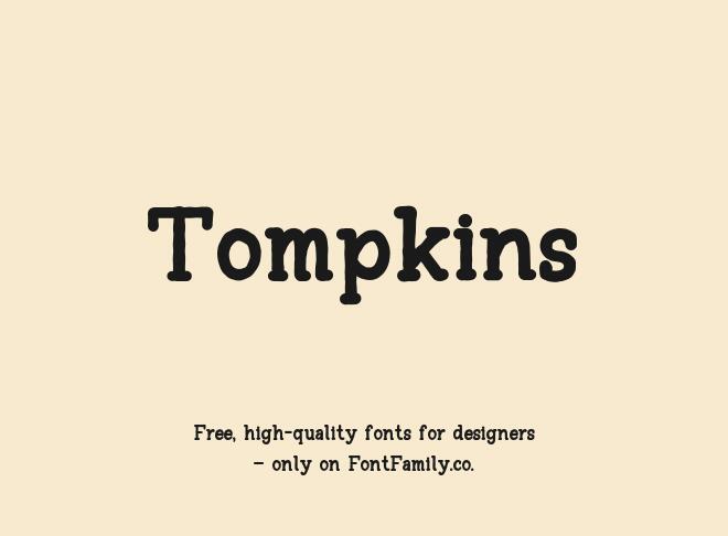 Tompkins Font