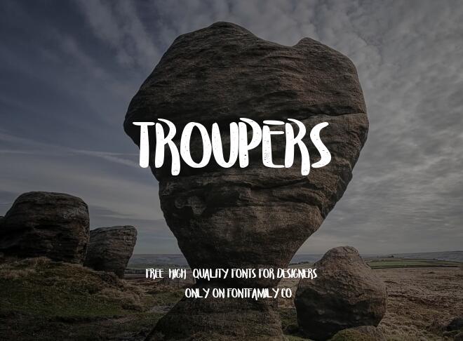 Troupers Font