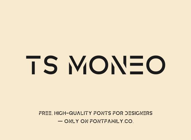 Ts Moneo Font
