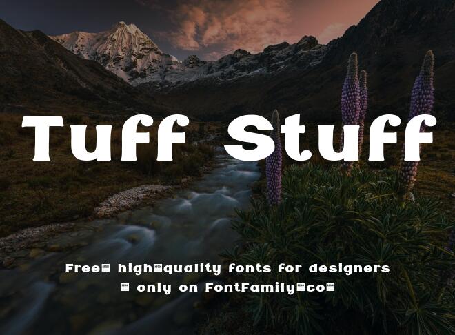 Tuff Stuff Font