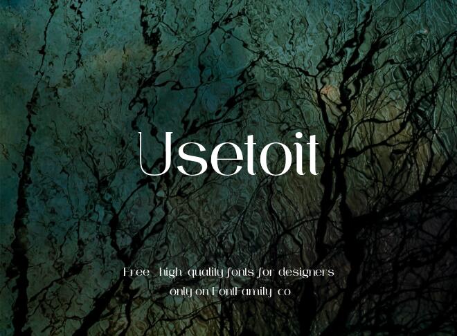 Usetoit Font