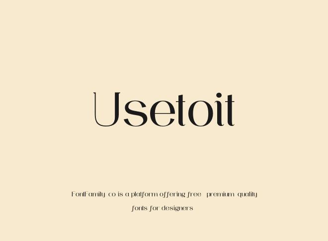 Usetoit Font