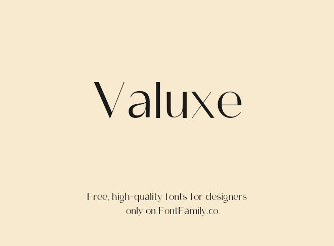 Valuxe Font