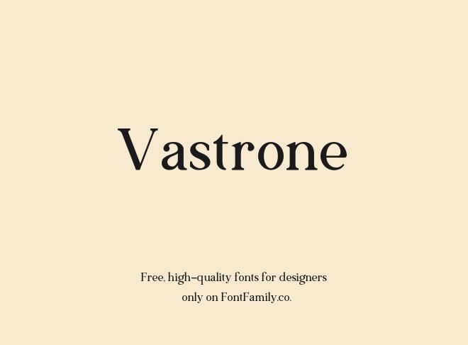 Vastrone Font