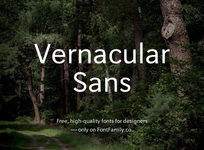 Vernacular Sans Font