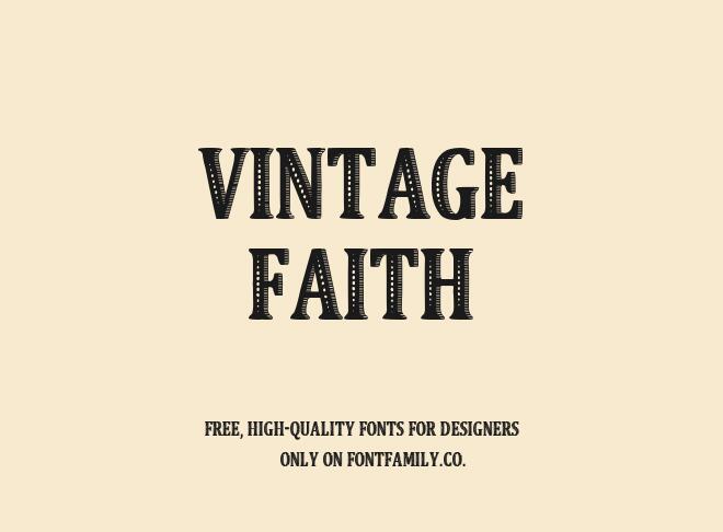 Vintage Faith Font