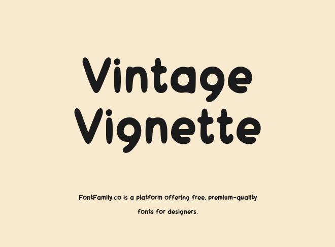 Vintage Vignette Font