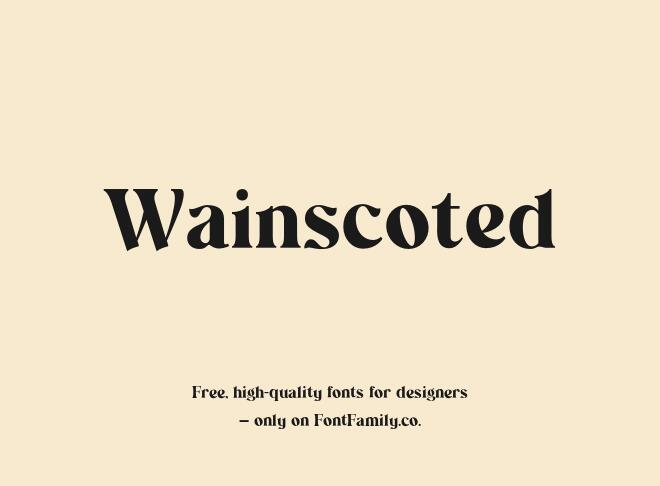 Wainscoted Font