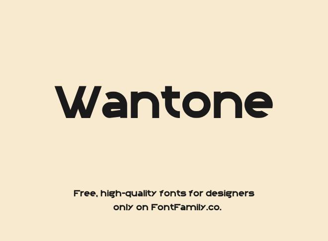Wantone Font