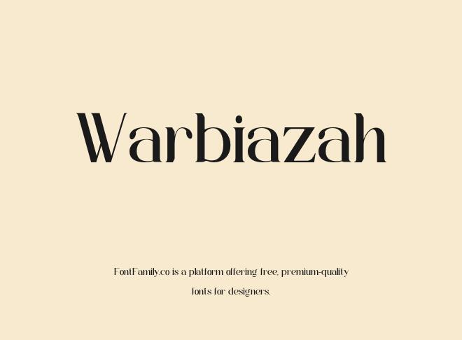 Warbiazah Font