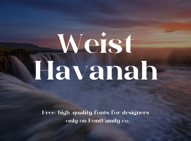 Weist Havanah Font