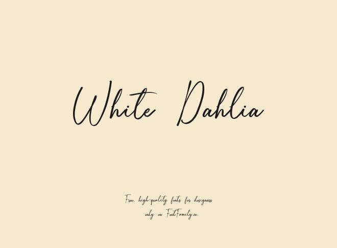 White Dahlia Font