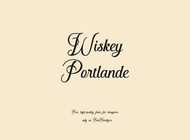 Wiskey Portlande Font
