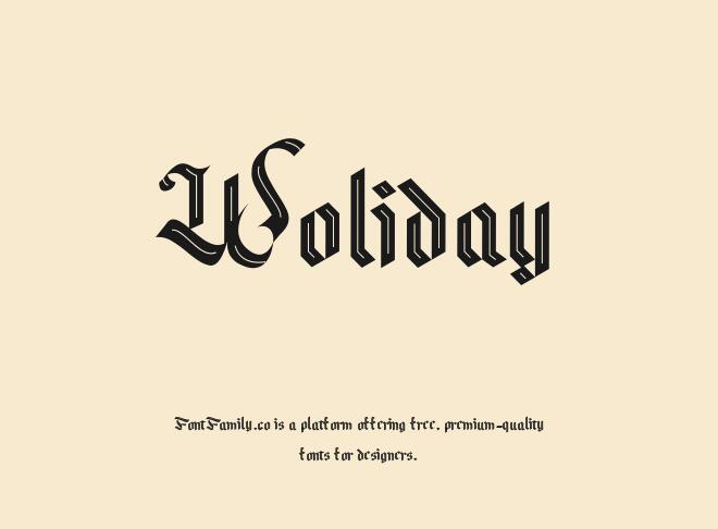 Woliday Font