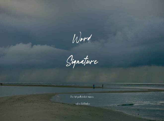 Word Signature Font