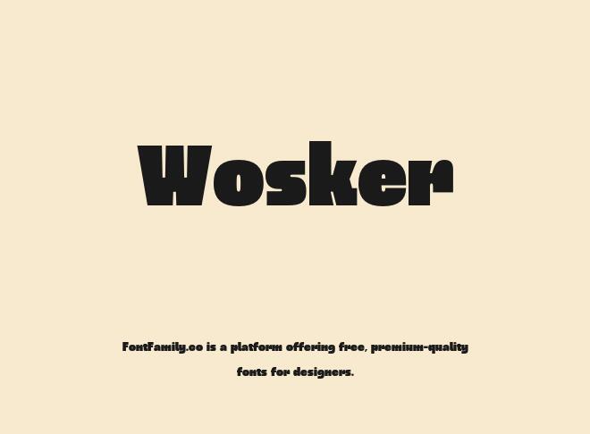 Wosker Font