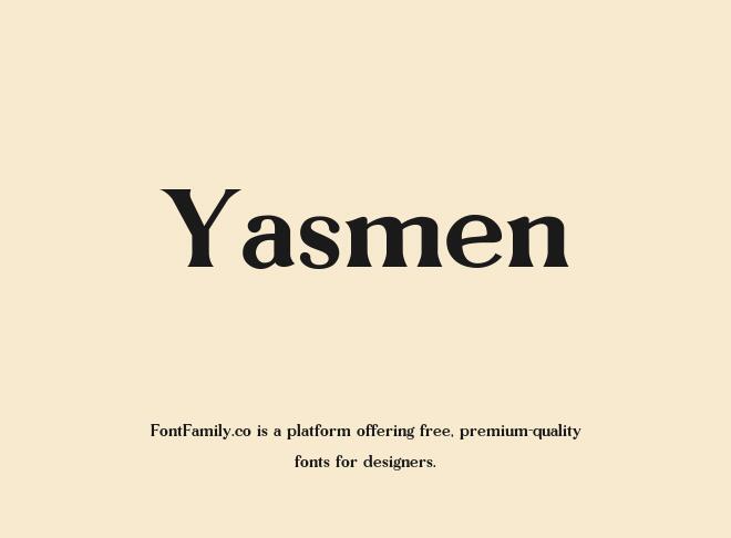 Yasmen Font